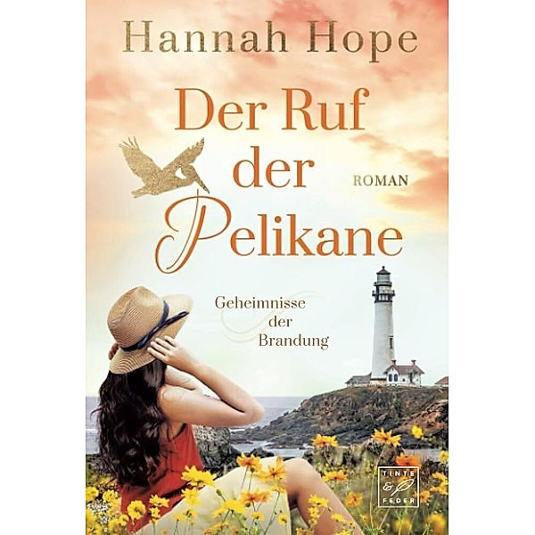 Der Ruf der Pelikane, Hannah Hope