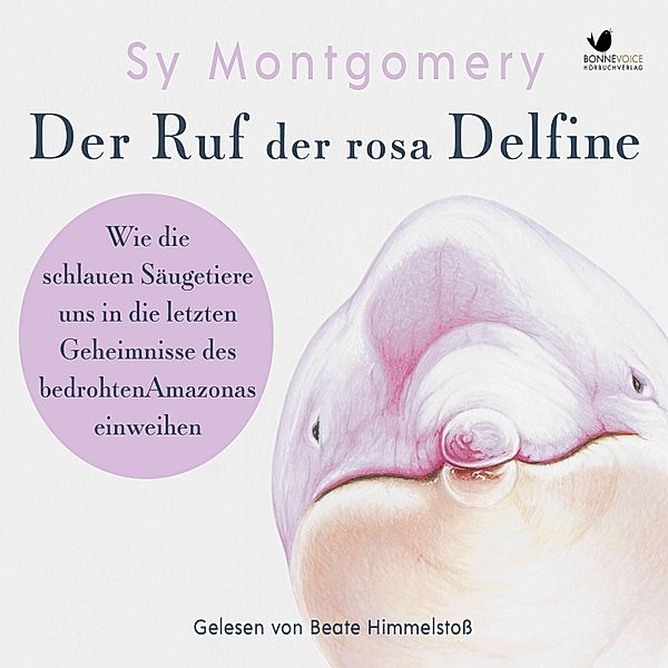 Der Ruf der rosa Delfine, Sy Montgomery