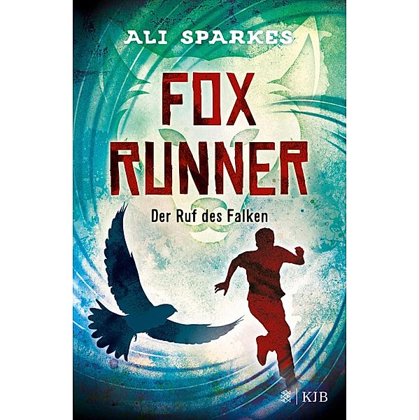 Der Ruf des Falken / Fox Runner Bd.2, Ali Sparkes