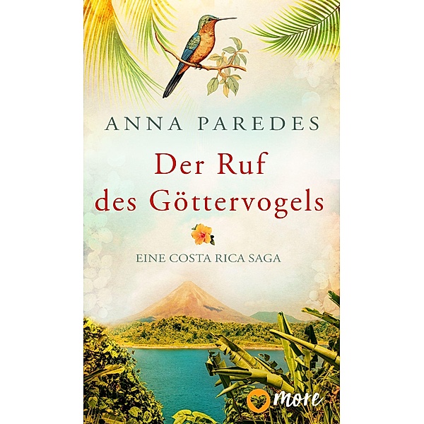 Der Ruf des Göttervogels, Anna Paredes
