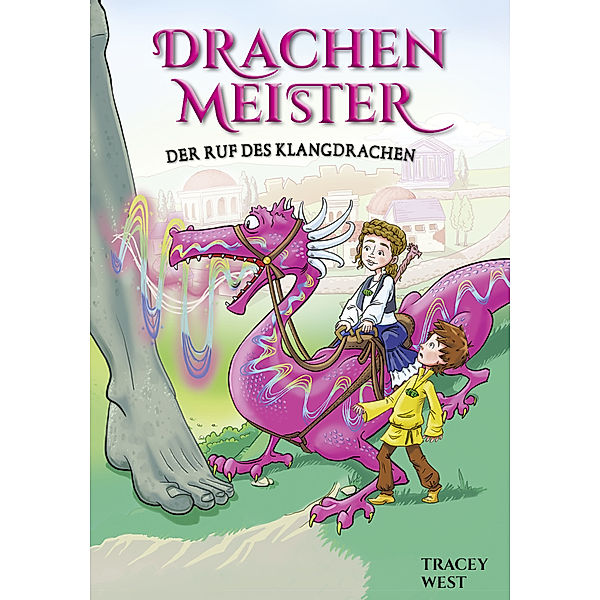 Der Ruf des Klangdrachen / Drachenmeister Bd.16, Tracey West