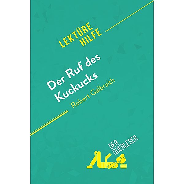 Der Ruf des Kuckucks von Robert Galbraith (Lektürehilfe), Cassandra Gibbons, derQuerleser