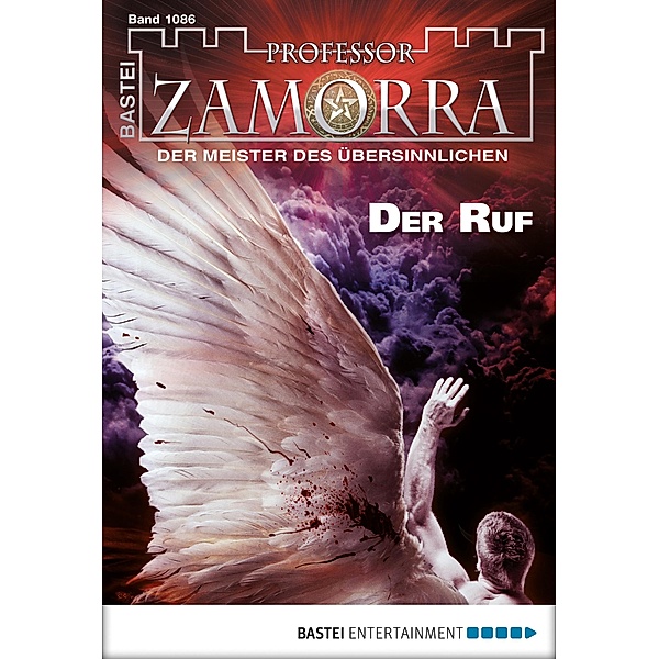 Der Ruf / Professor Zamorra Bd.1086, Thilo Schwichtenberg