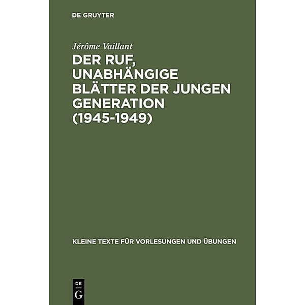 Der Ruf, unabhängige Blätter der jungen Generation (1945-1949), Jérôme Vaillant