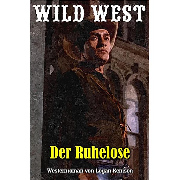 Der Ruhelose, Logan Kenison