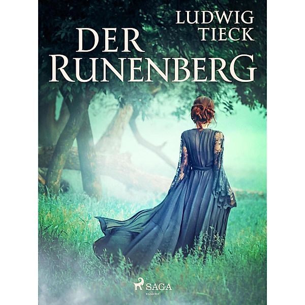 Der Runenberg, Ludwig Tieck
