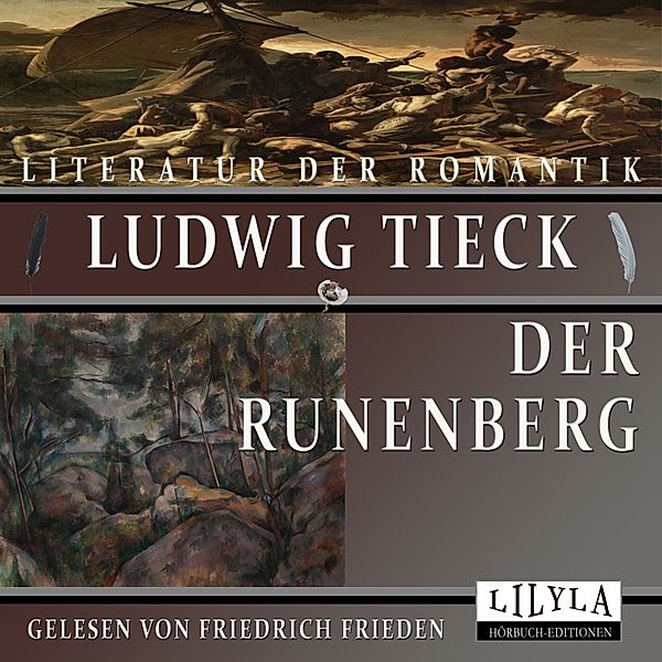 Der Runenberg, Ludwig Tieck