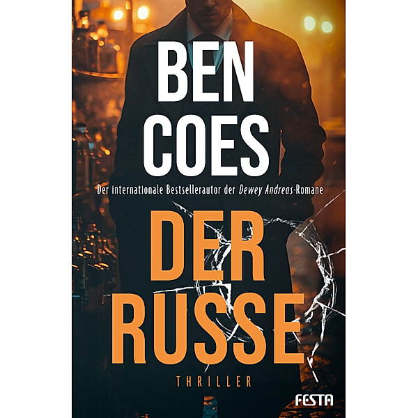 Der Russe, Ben Coes
