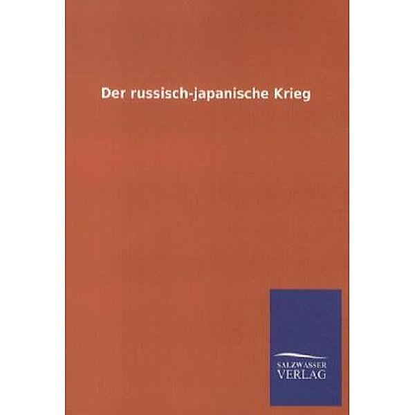 Der russisch-japanische Krieg