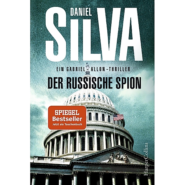 Der russische Spion / Gabriel Allon Bd.18, Daniel Silva
