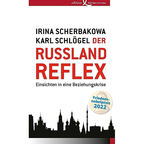 Der Russland-Reflex, Irina Scherbakowa, Karl Schlögel