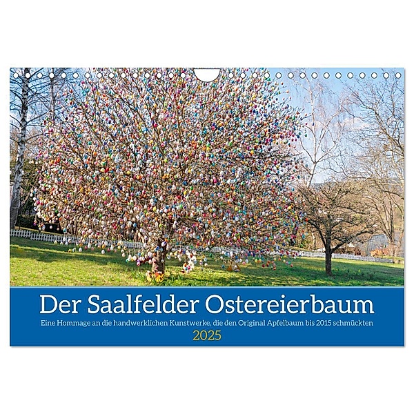 Der Saalfelder Ostereierbaum (Wandkalender 2025 DIN A4 quer), CALVENDO Monatskalender, Calvendo, Kerstin Waurick