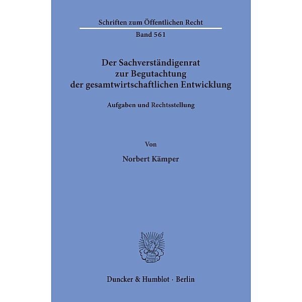 Der Sachverständigenrat zur Begutachtung der gesamtwirtschaftlichen Entwicklung., Norbert Kämper