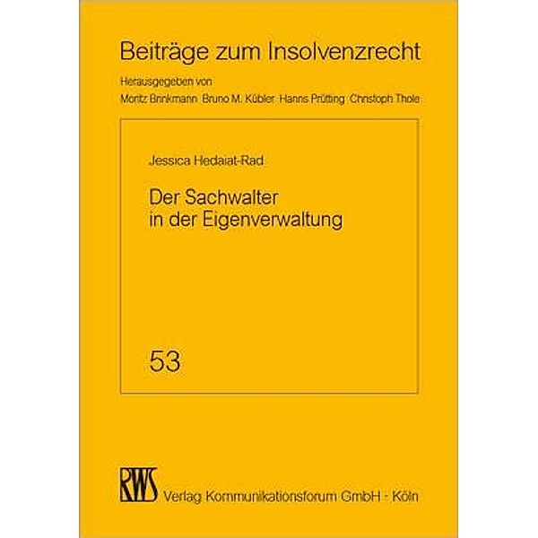 Der Sachwalter in der Eigenverwaltung, Hdaiat-Rad, Jessica