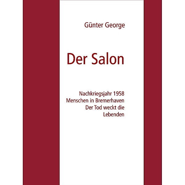Der Salon, Günter George