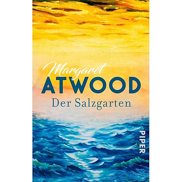 Der Salzgarten, Margaret Atwood