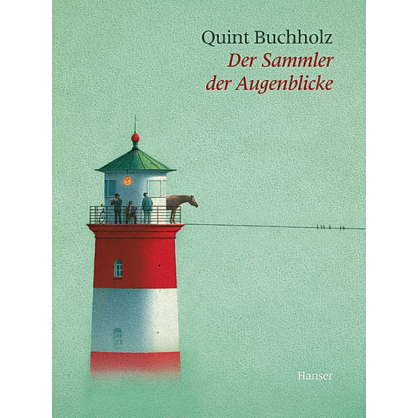 Der Sammler der Augenblicke, Quint Buchholz