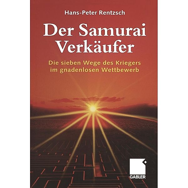 Der Samurai-Verkäufer, Hans-Peter Rentzsch