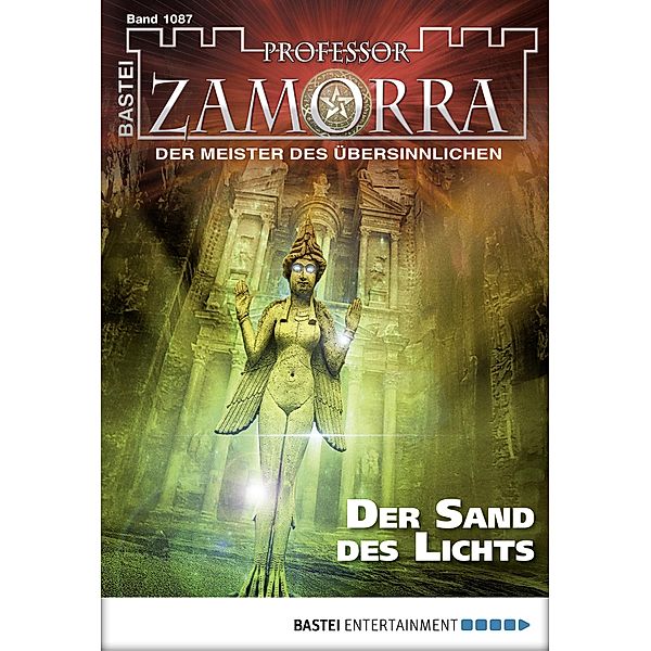 Der Sand des Lichts / Professor Zamorra Bd.1087, Stephanie Seidel, Susanne Picard