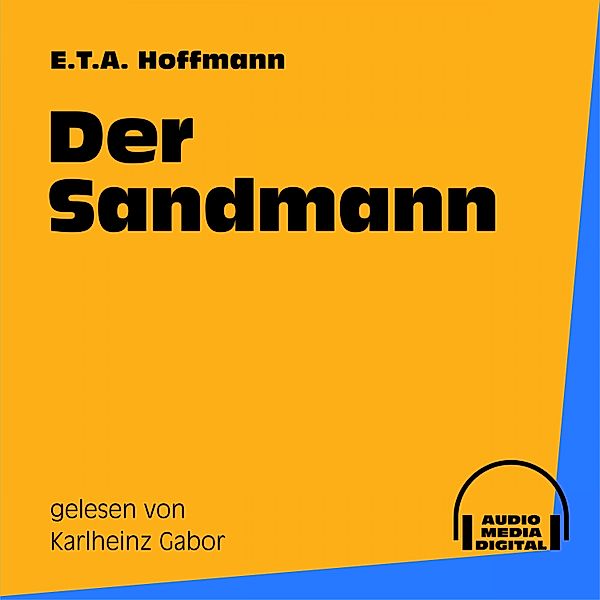 Der Sandmann, E.T.A. Hoffmann