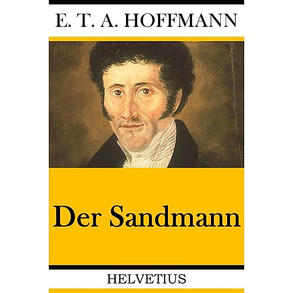 Der Sandmann, E. T. A. Hoffmann