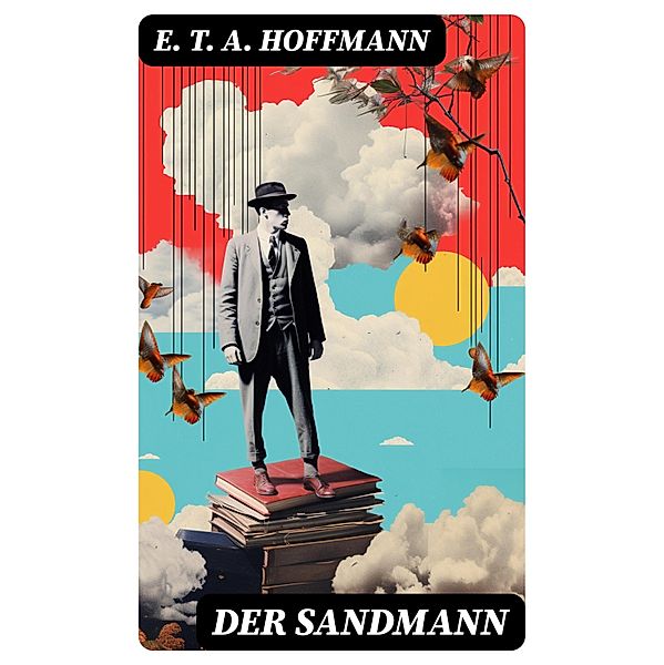 Der Sandmann, E. T. A. Hoffmann