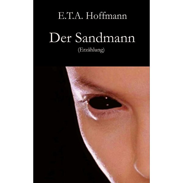 Der Sandmann, E. T. A. Hoffmann