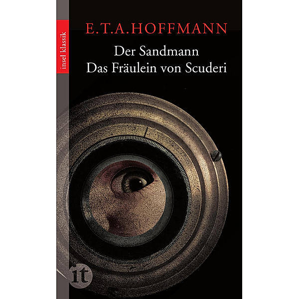 Der Sandmann. Das Fräulein von Scuderi, E. T. A. Hoffmann