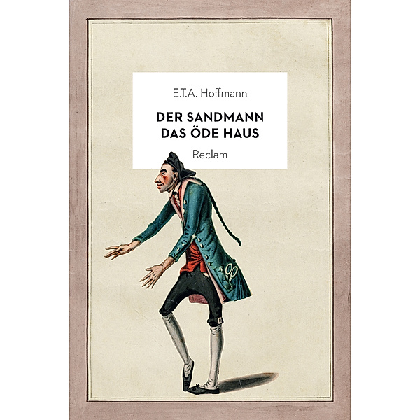 Der Sandmann / Das öde Haus, E. T. A. Hoffmann