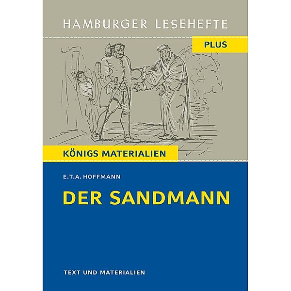 Der Sandmann. Hamburger Leseheft plus Königs Materialien, Ernst Theodor Amadeus Hoffmann