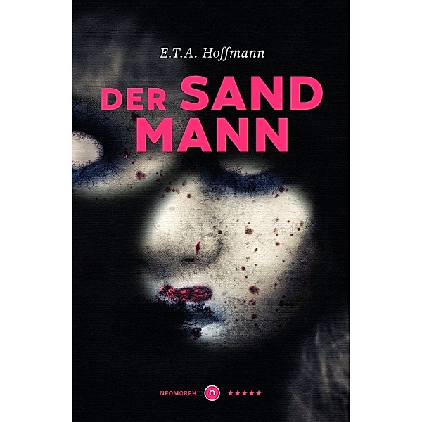 Der Sandmann       Neomorph Design-Edition (Smart Paperback), ETA Hoffmann
