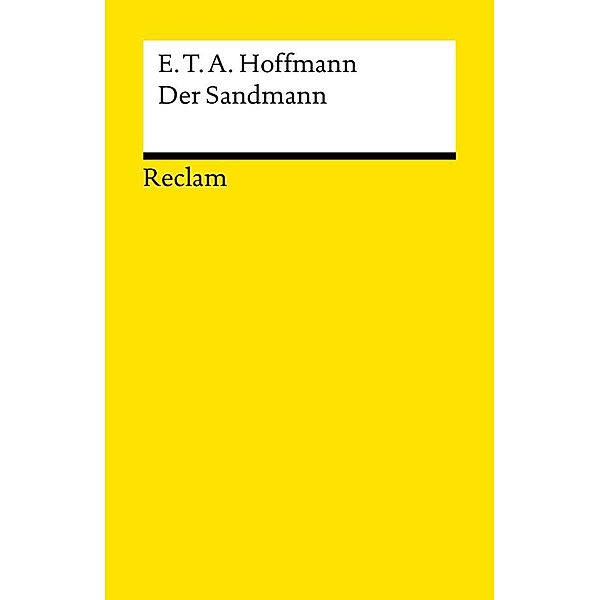 Der Sandmann / Reclams Universal-Bibliothek, E. T. A. Hoffmann