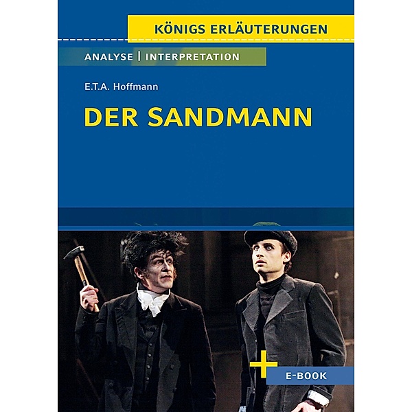 Der Sandmann von E.T.A. Hoffmann - Textanalyse und Interpretation, E. T. A. Hoffmann