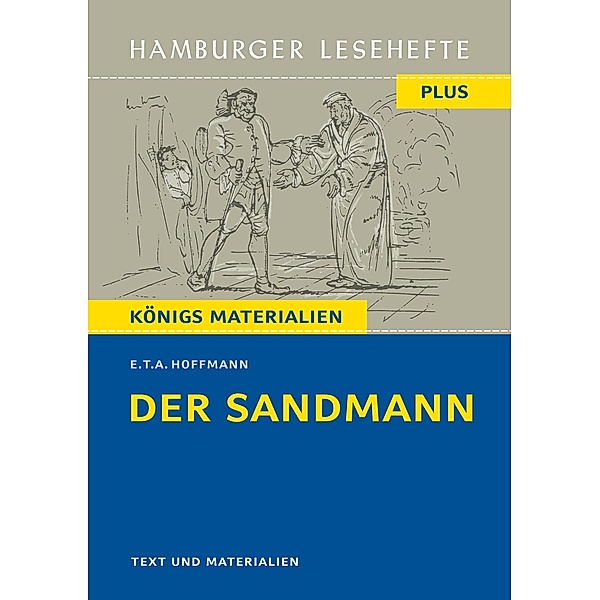 Der Sandmann von E. T. A. Hoffmann (Textausgabe), E. T. A. Hoffman