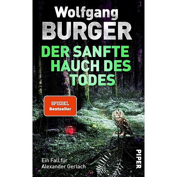 Der sanfte Hauch des Todes / Kripochef Alexander Gerlach Bd.17, Wolfgang Burger