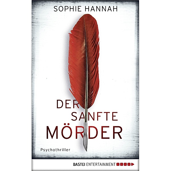 Der sanfte Mörder / Simon Waterhouse & Charlie Zailer Bd.8, Sophie Hannah