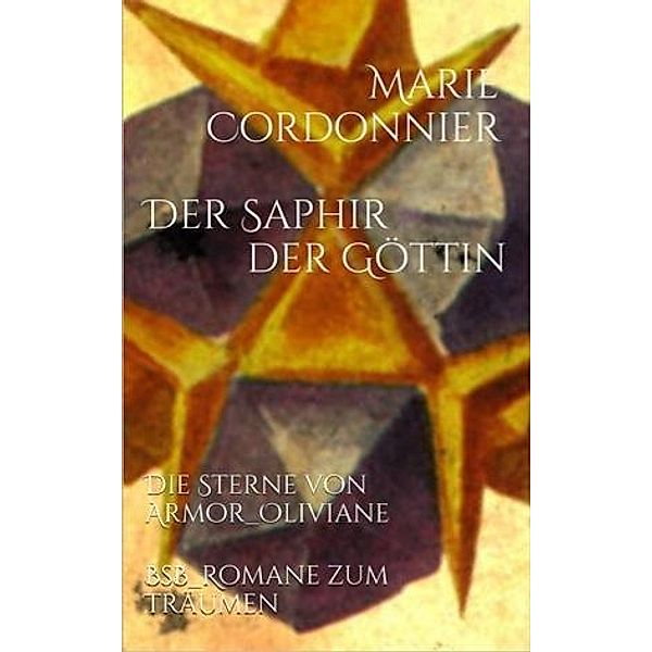 Der Saphir der Göttin, Marie Cordonnier