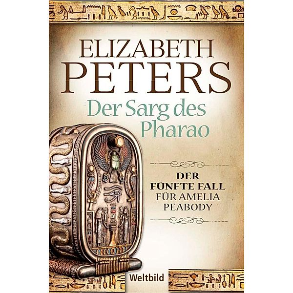 Der Sarg des Pharao, Elizabeth Peters