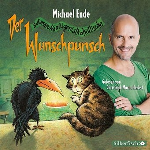 Der satanarchäolügenialkohöllische Wunschpunsch - Die Lesung, 4 Audio-CD, Michael Ende