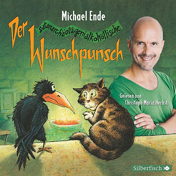 Der satanarchäolügenialkohöllische Wunschpunsch - Die Lesung, Michael Ende