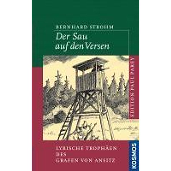 Der Sau auf den Versen / Edition Paul Parey, Bernhard Strohm