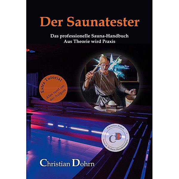 Der Saunatester, Christian Dohrn