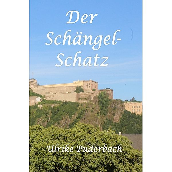 Der Schängel-Schatz, Ulrike Puderbach