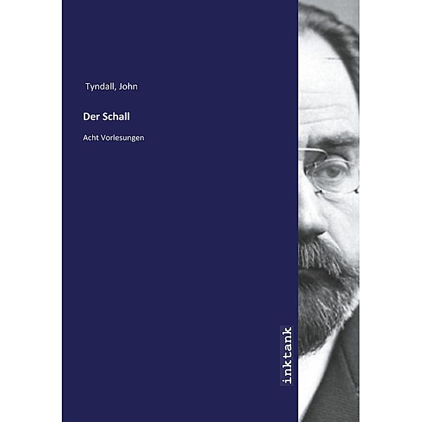 Der Schall, John Tyndall