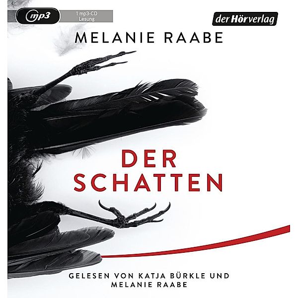 Der Schatten, 1 Audio-CD, 1 MP3, Melanie Raabe