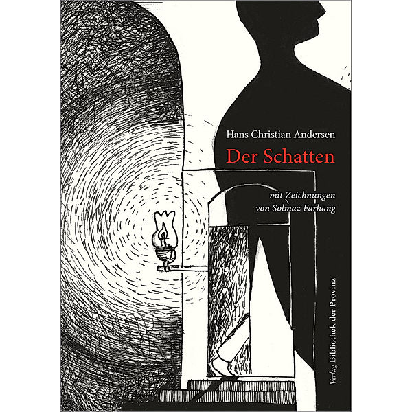 Der Schatten, Hans Christian Andersen