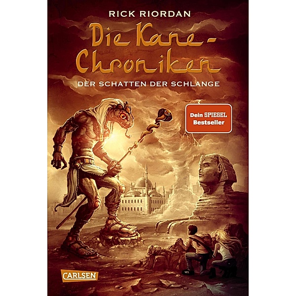 Der Schatten der Schlange / Kane-Chroniken Bd.3, Rick Riordan