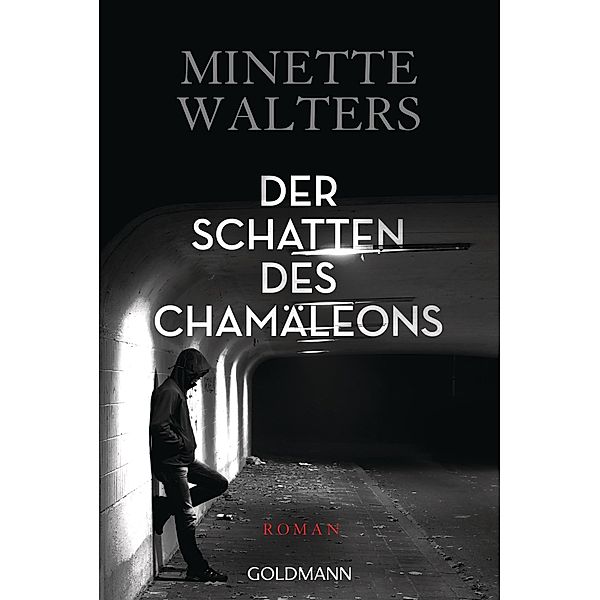 Der Schatten des Chamäleons, Minette Walters