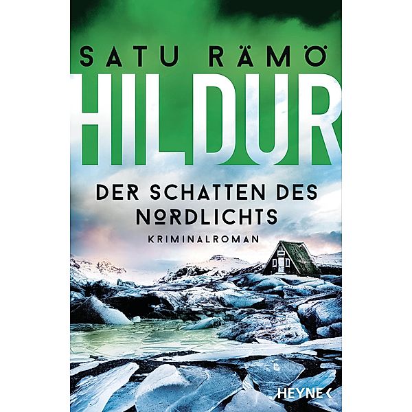 Der Schatten des Nordlichts / Hildur Bd.3, Satu Rämö