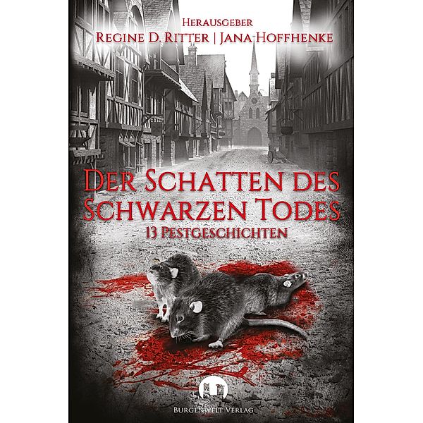 Der Schatten des Schwarzen Todes, Sabine Frambach, Nina Casement, Anna Eichenbach, Tanja Brink, Erik Huyoff, Olaf Lahayne, Ulrike Stutzky, Anton Vogel, Monika Grasl, Geli Grimm, Alvar Borgan, Daniel Stögerer, udo Brückmann